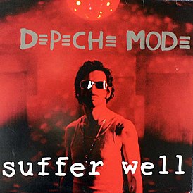 Обложка сингла Depeche Mode «Suffer Well» (2006)