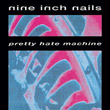 Nin-pretty hate machine.jpg