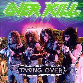 Обложка альбома Overkill «Taking Over» (1987)