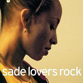 Обложка альбома Sade «Lovers Rock» (2000)