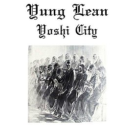 Обложка сингла Yung Lean «Yoshi City» (2014)