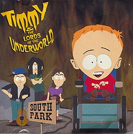 Обложка сингла South Park «Timmy and the Lords of the Underworld» (2000)