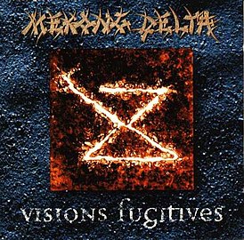 Обложка альбома Mekong Delta «Visions Fugitives» (1994)